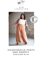 Chanterelle Pants And Shorts By Sew Liberated Sizes 0-24 / 22-34